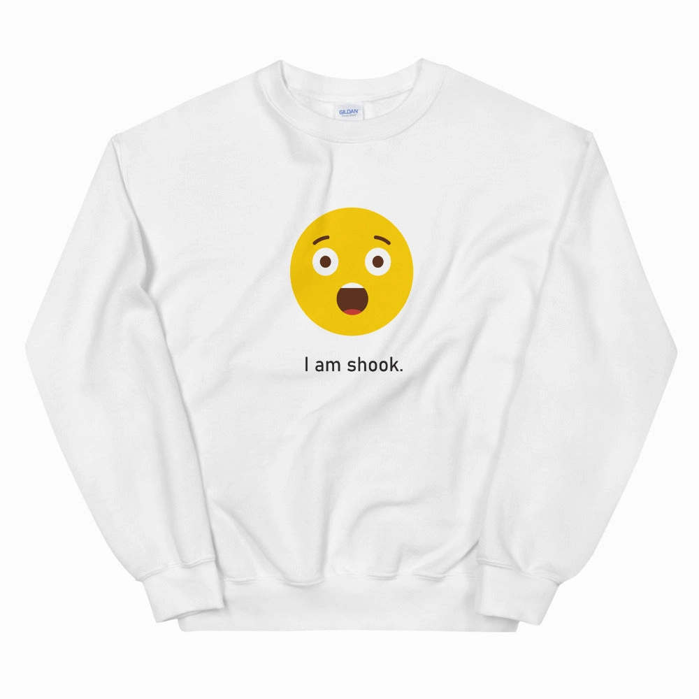 "I am Shook" Unisex Emoji Sweatshirt
