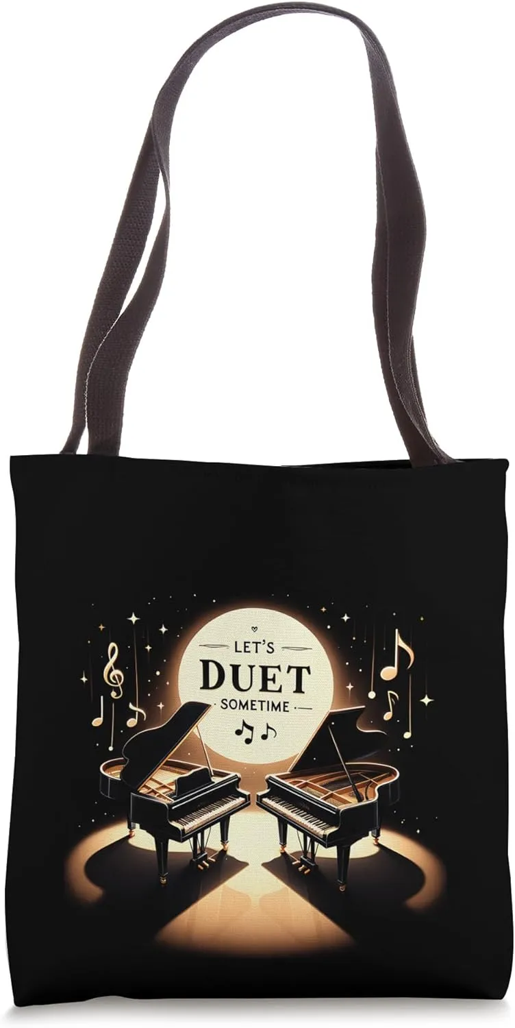Let's Duet Sometime Piano Funny Graphic Tees Tote Bag