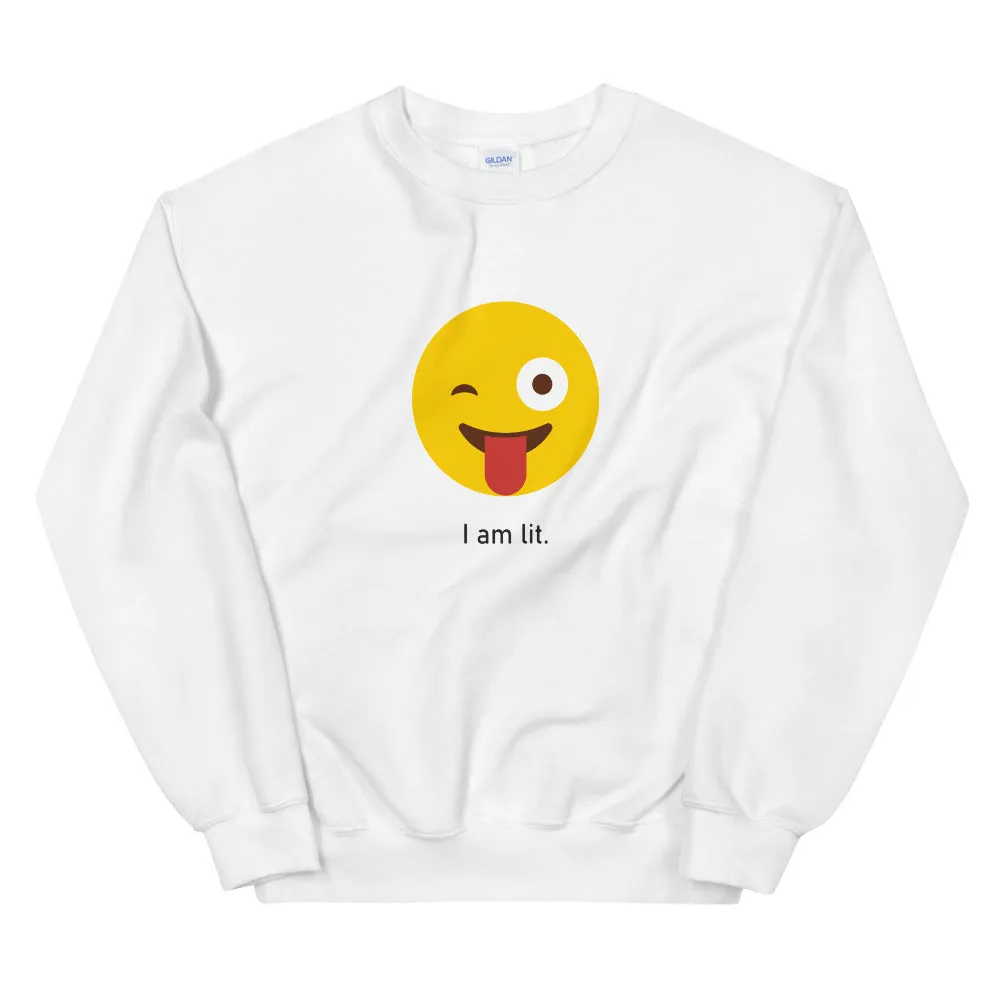"I am lit" Unisex Emoji Sweatshirt